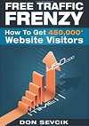 Free Traffic Frenzy: How To Get 450,000+ Website Visitors book on Amazon