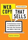 Web Copy That Sells: The Revolutionary Formula for Creating Killer Copy That Grabs Their Attention and Compels Them to Buy book on Amazon